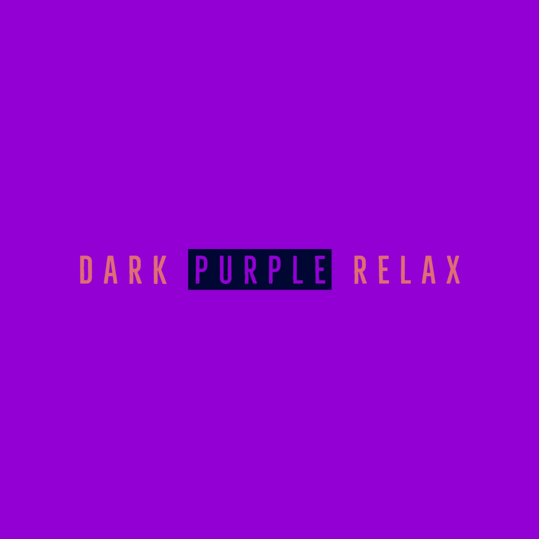 Dark purple relax